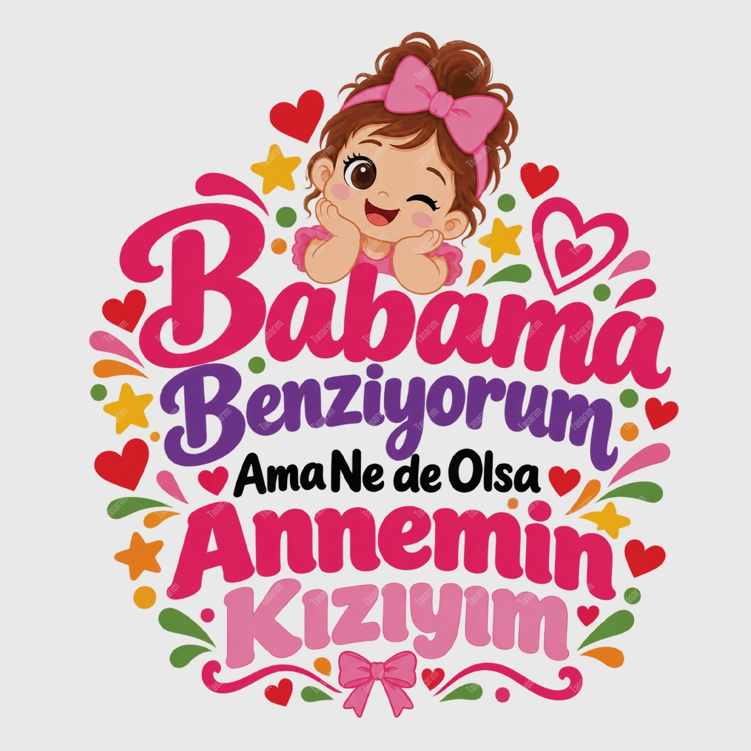 Babama Benziyorum Ama Ne De Olsa Annemin Kızıyım - Bebek Body Zıbın