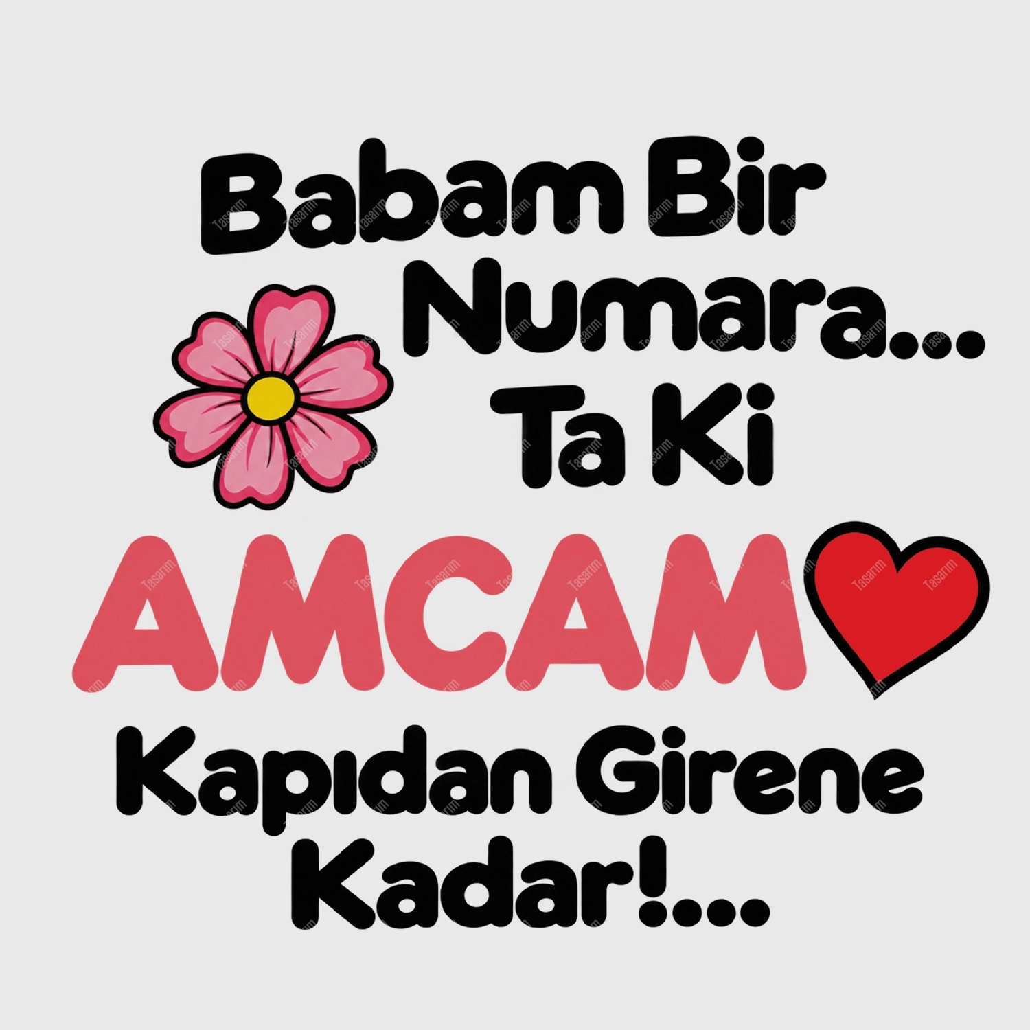 Babam Bir Numara Ta Ki Amcam Kapıdan Girene Kadar - Bebek Body Zıbın