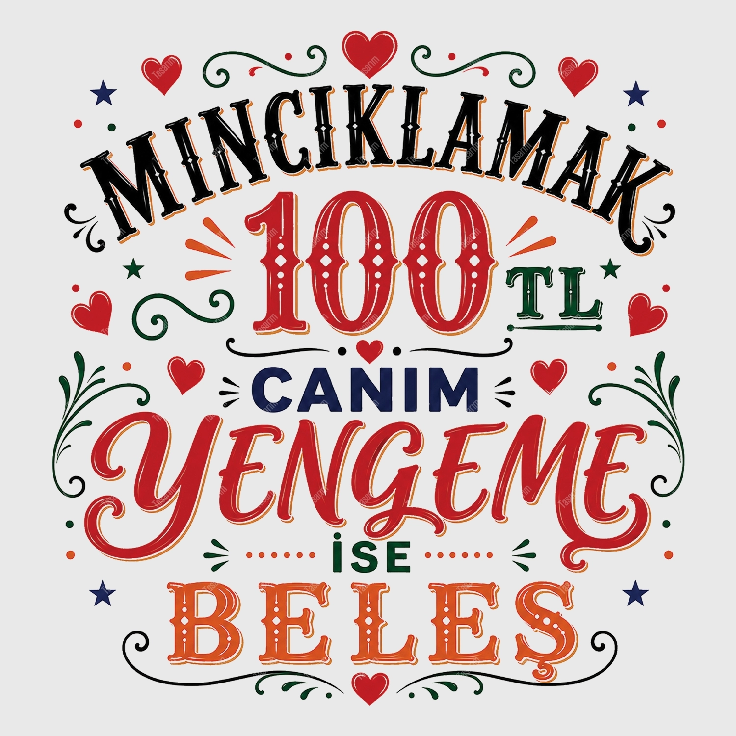Mıncıklamak 100 TL Canım Yengeme İse Beleş - Bebek Body Zıbın