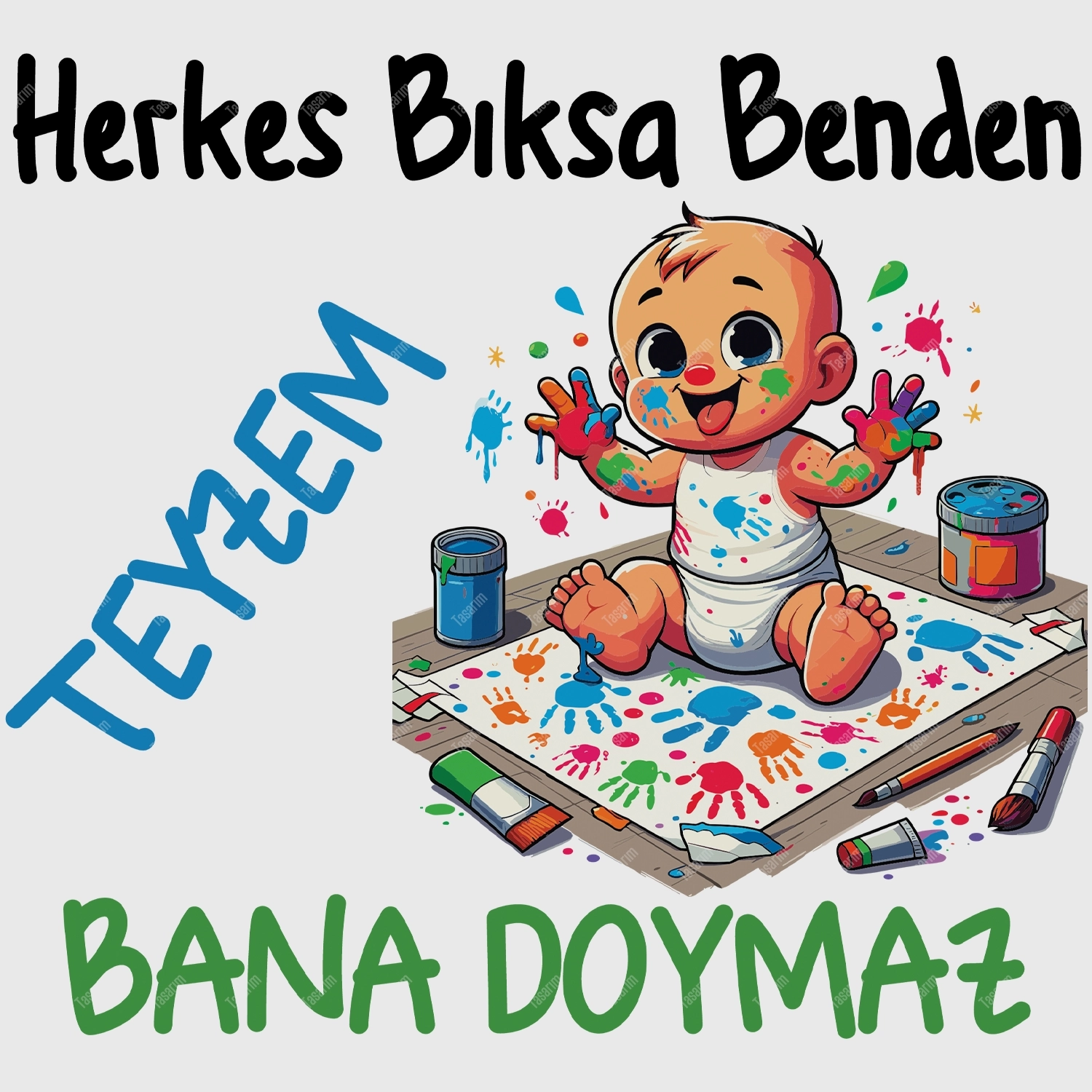 Herkes Bıksa Benden Teyzem Bana Doymaz - Bebek Body Zıbın
