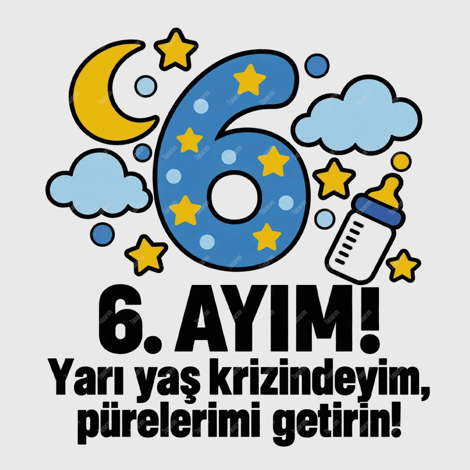 6. Aylık - Yarı Yaş Krizindeyim Pürelerimi Getirin - Bebek Body Zıbın