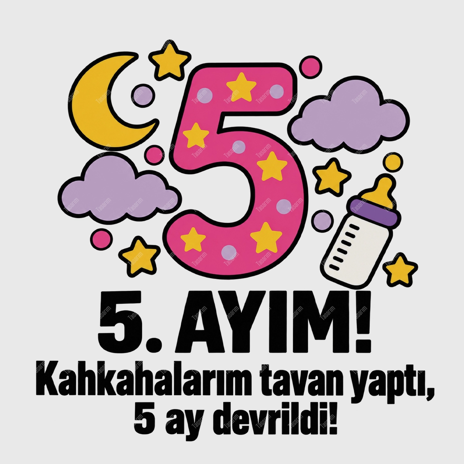5. Aylık - Kahkahalarım Tavan Yaptı 5 Ay Devrildi - Bebek Body Zıbın