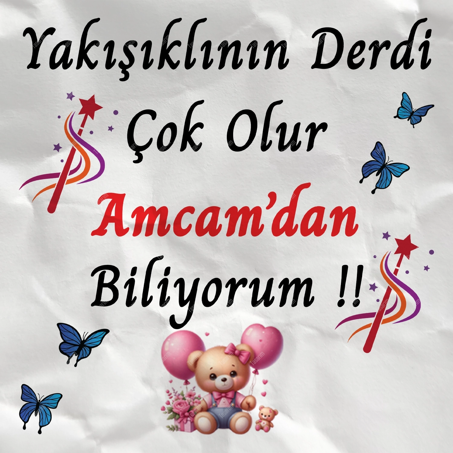 Yakışıklının Derdi Çok Olur Amcam’dan Biliyorum - Bebek Body Zıbın