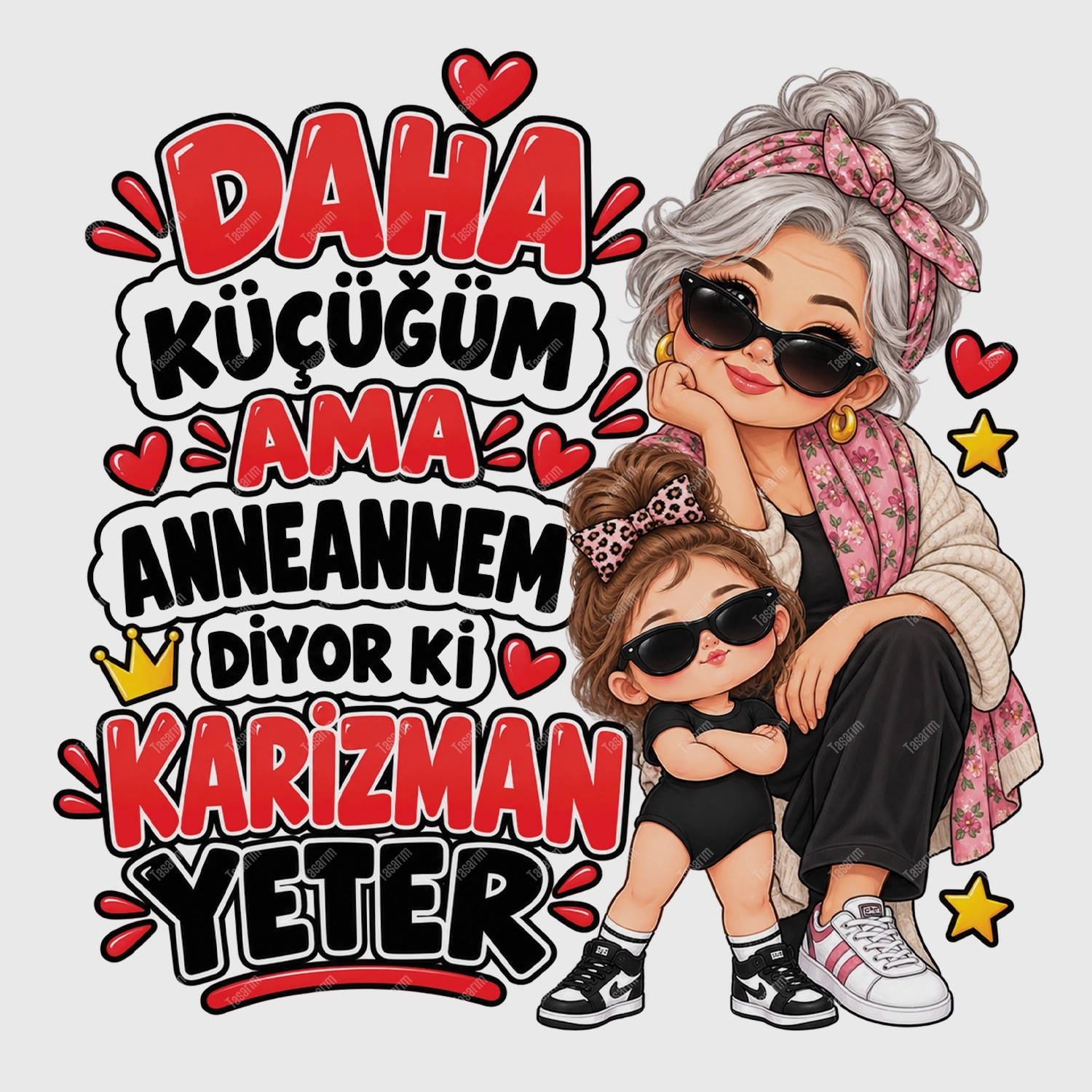 Daha Küçüğüm Ama Anneannem Diyor Ki Karizman Yeter - Bebek Body Zıbın
