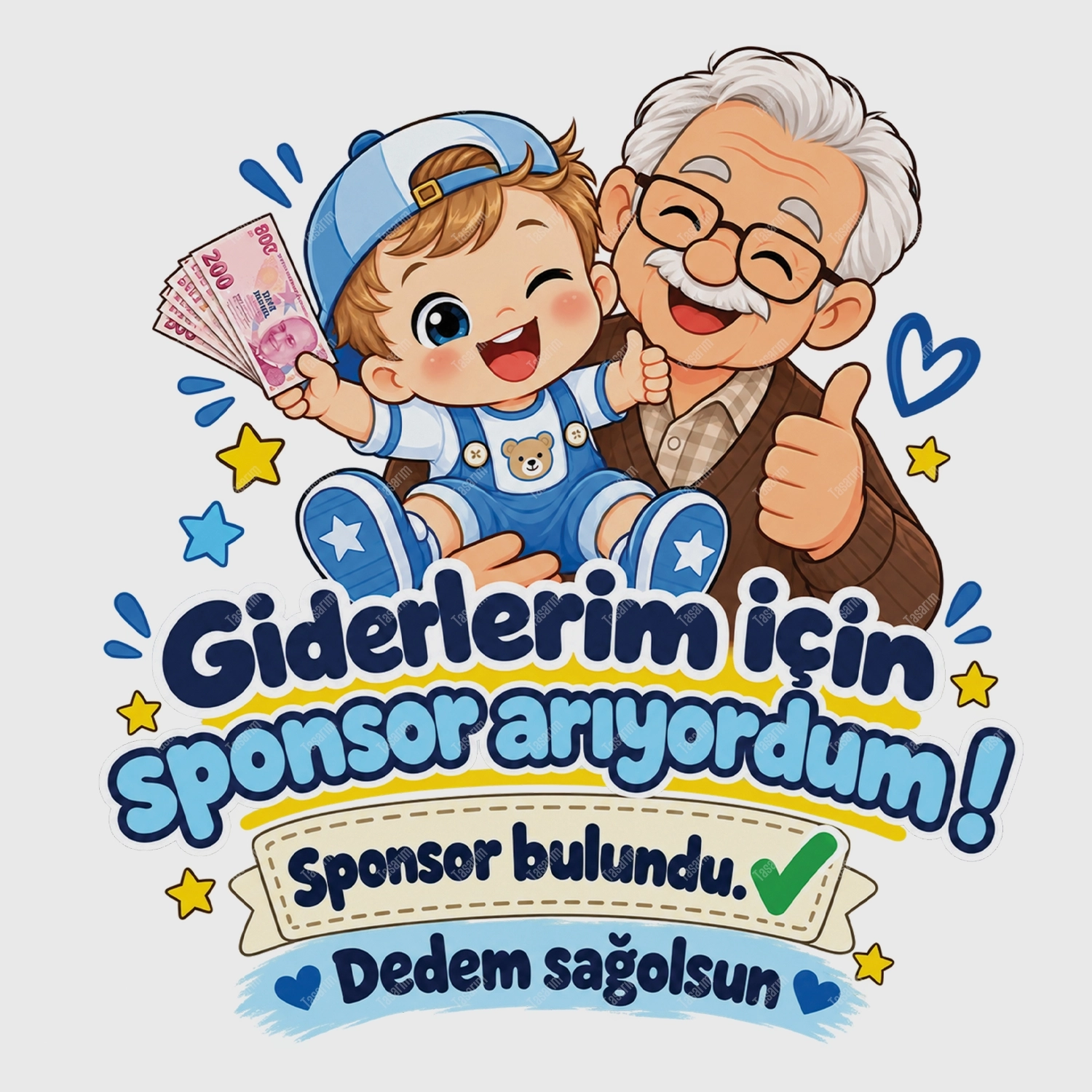 Giderlerim İçin Sponsor Arıyordum Sponsor Bulundu Dedem Sağolsun - Bebek Body Zıbın