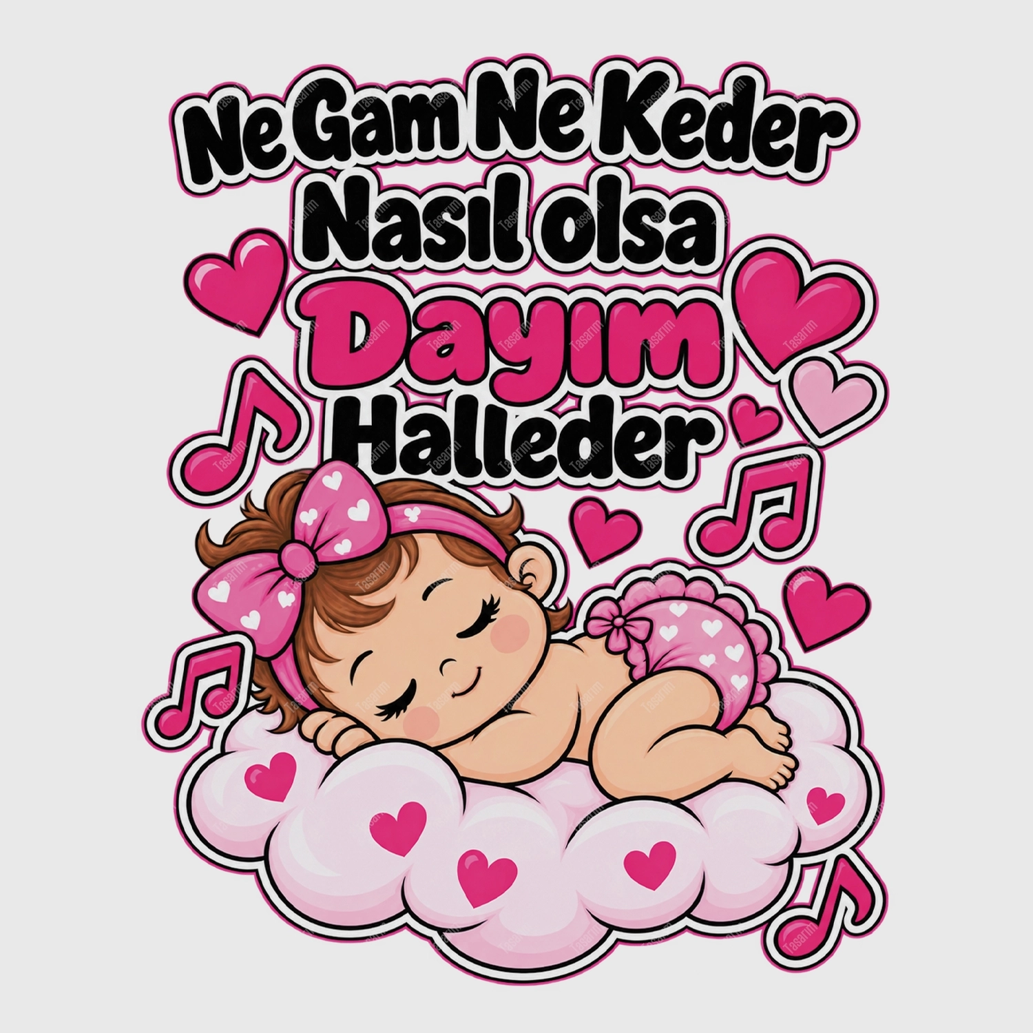 Ne Gam Ne Keder Nasıl Olsa Dayım Halleder - Bebek Body Zıbın