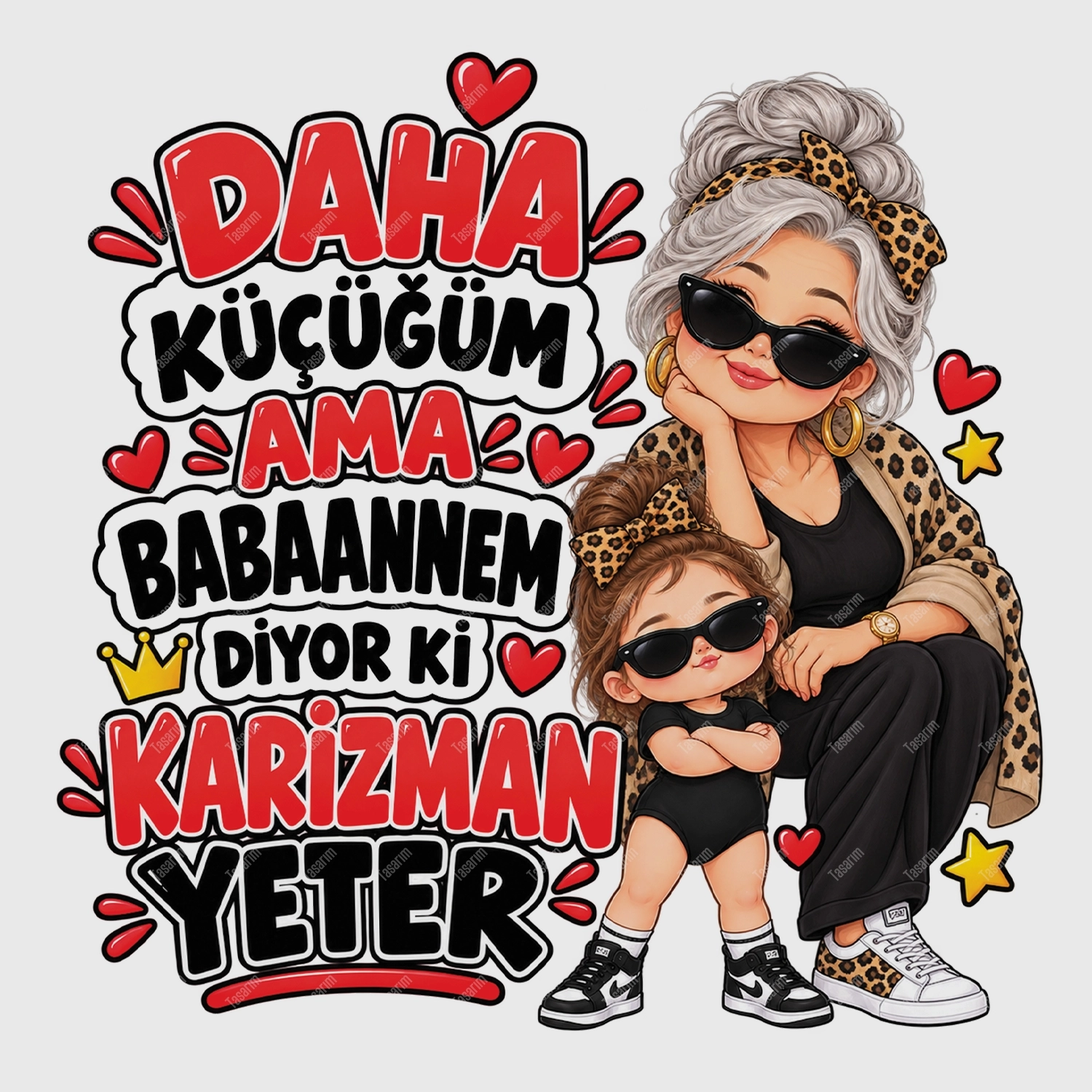Daha Küçüğüm Ama Babaannem Diyor Ki Karizman Yeter - Bebek Body Zıbın