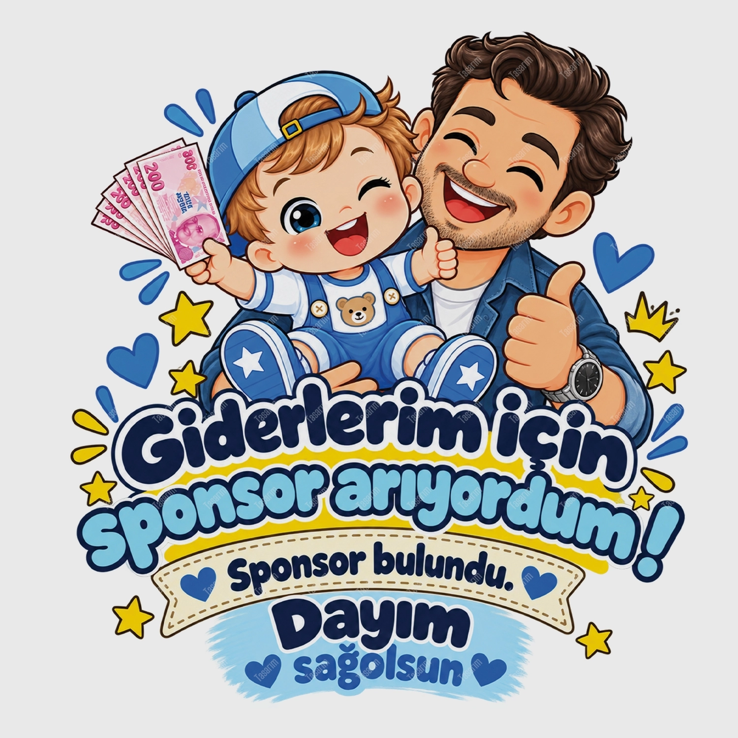 Giderlerim İçin Sponsor Arıyordum Sponsor Bulundu Dayım Sağolsun - Bebek Body Zıbın
