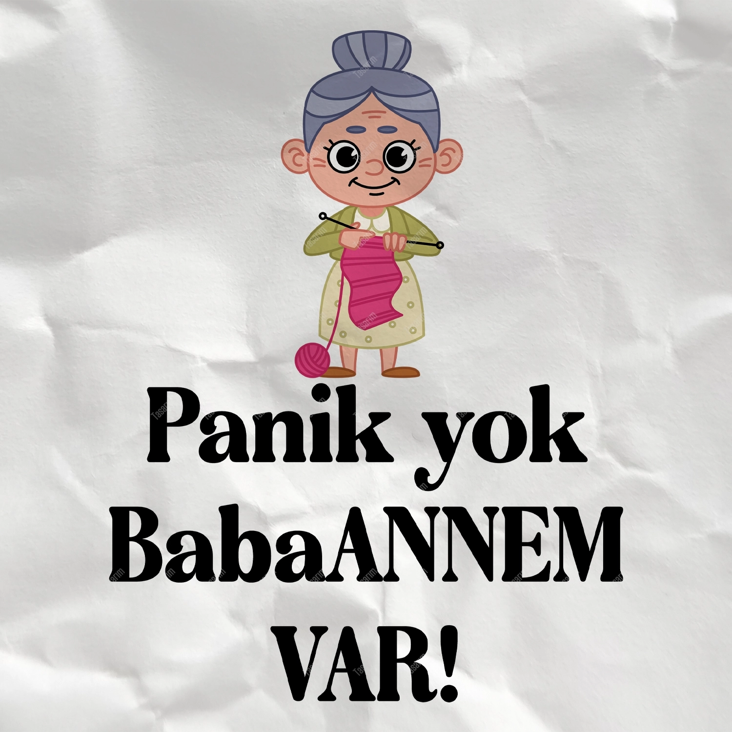 Panik Yok Babaannem Var - Bebek Body Zıbın