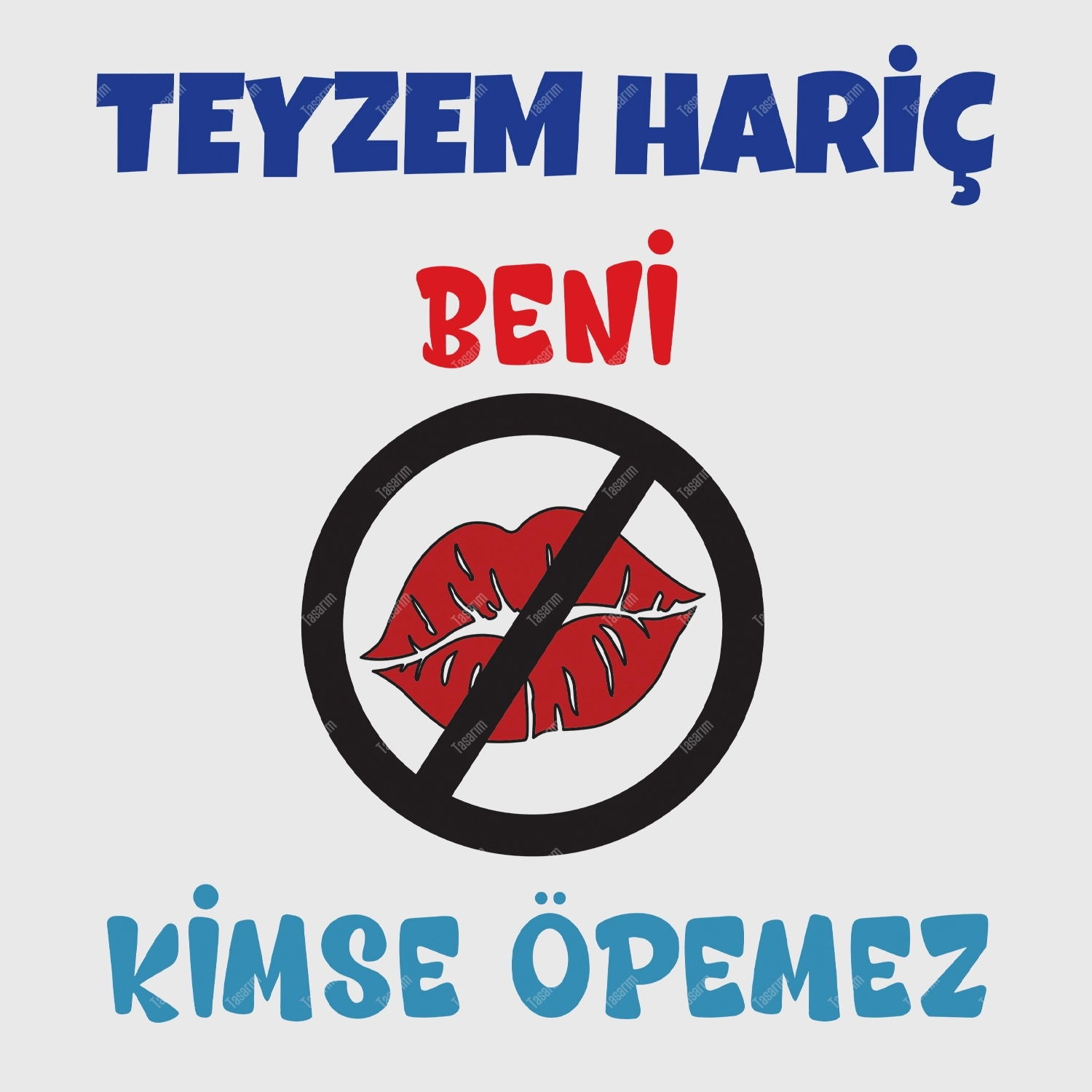 Teyzem Hariç Beni Kimse Öpemez - Bebek Body Zıbın