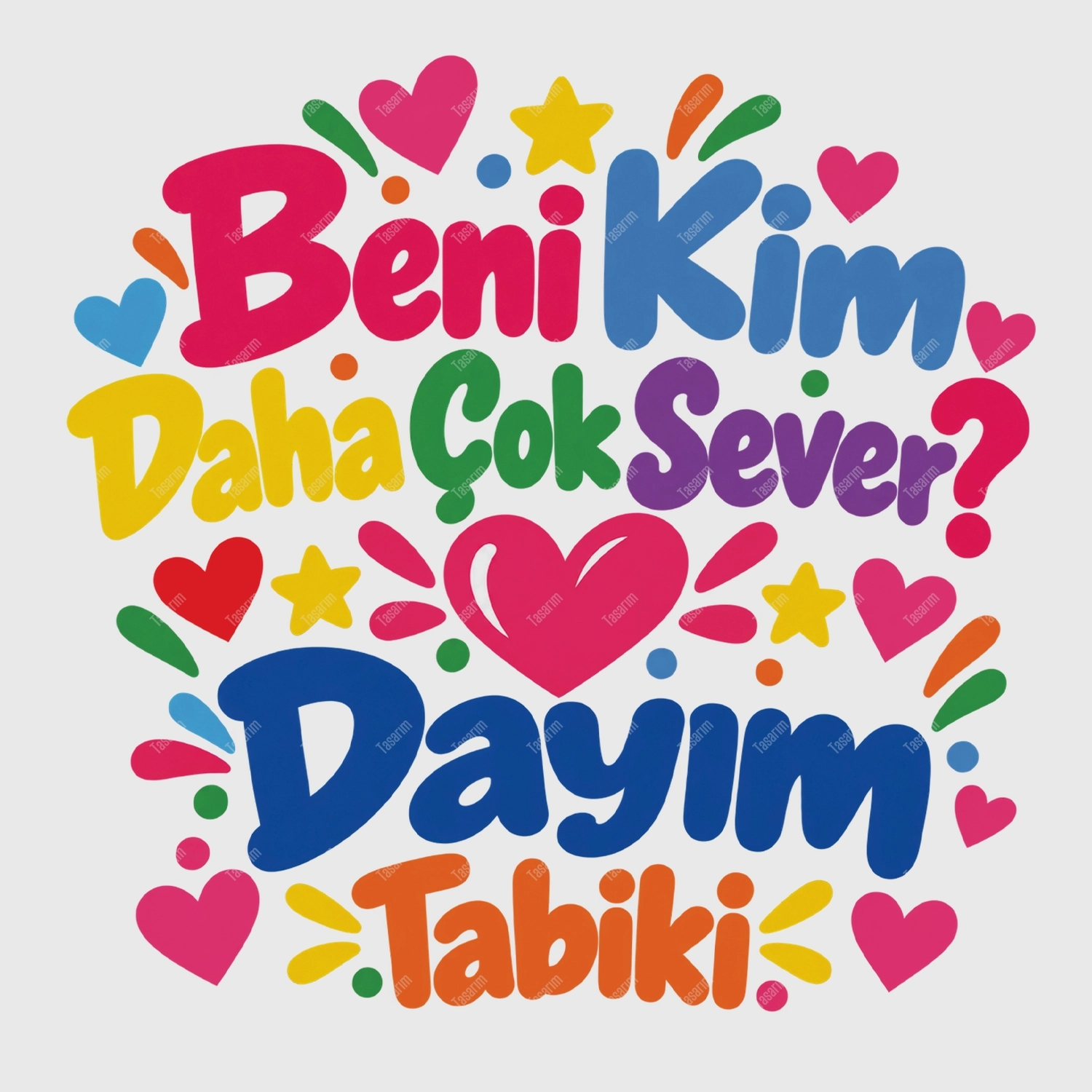 Beni Kim Daha Çok Sever Dayım Tabiki - Bebek Body Zıbın