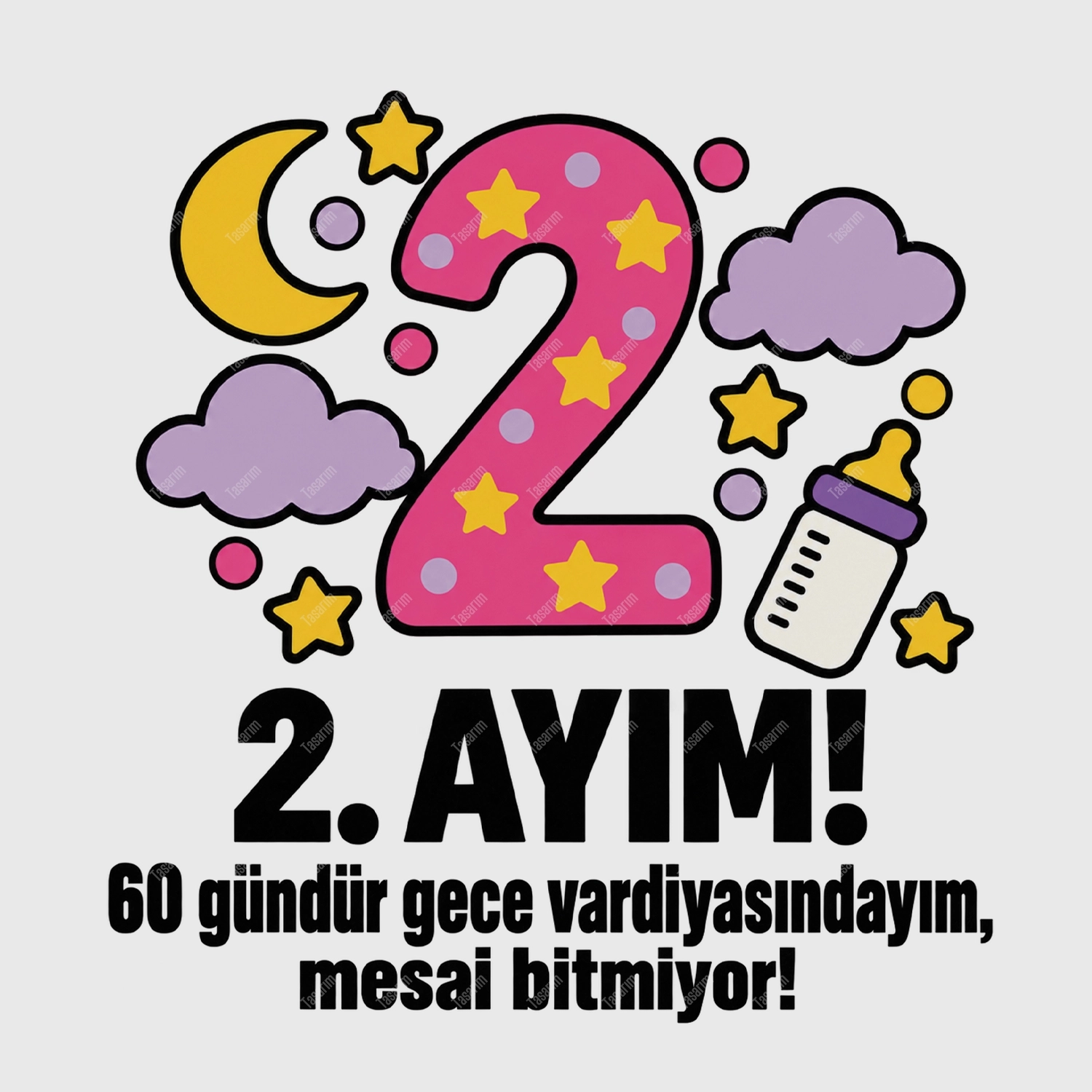 2. Aylık - 60 Gündür Gece Vardiyasındayım Mesai Bitmiyor - Bebek Body Zıbın