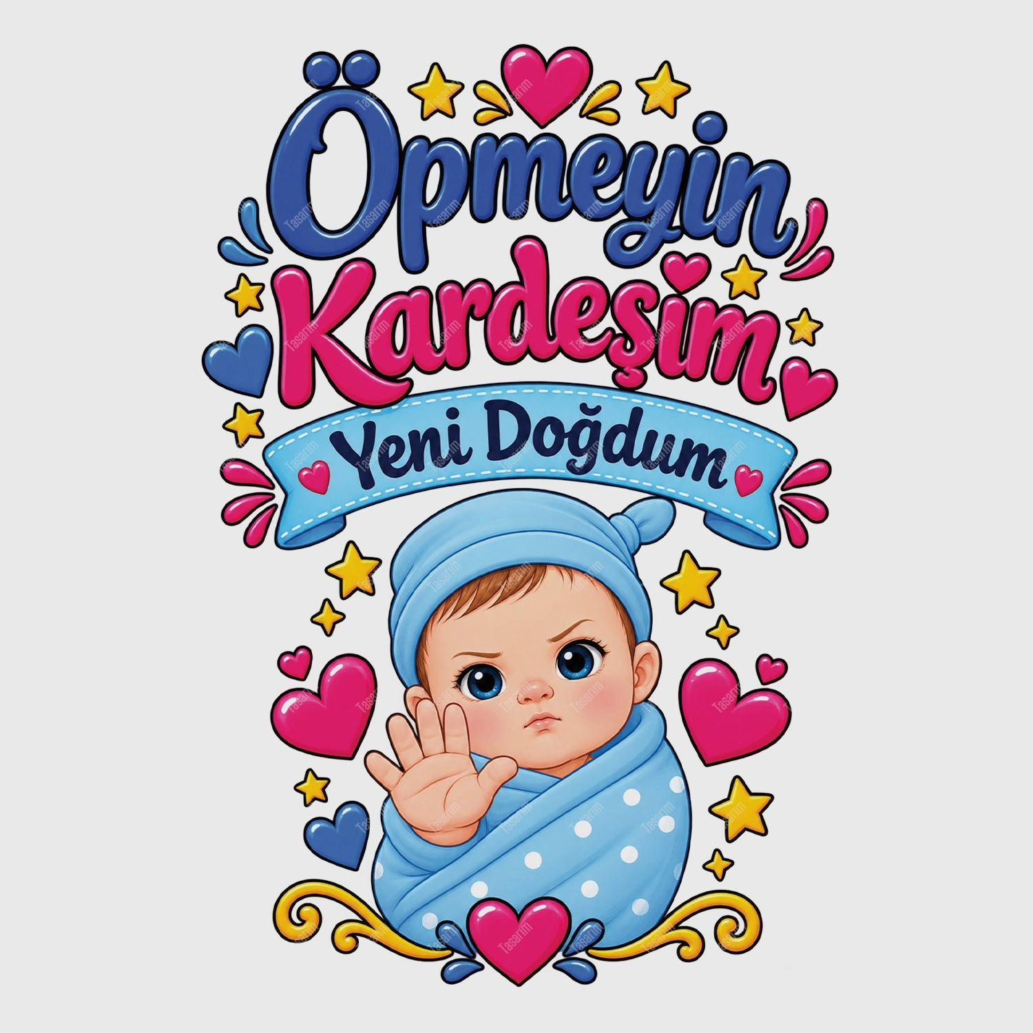 Öpmeyin Kardeşim Yeni Doğdum - Bebek Body Zıbın