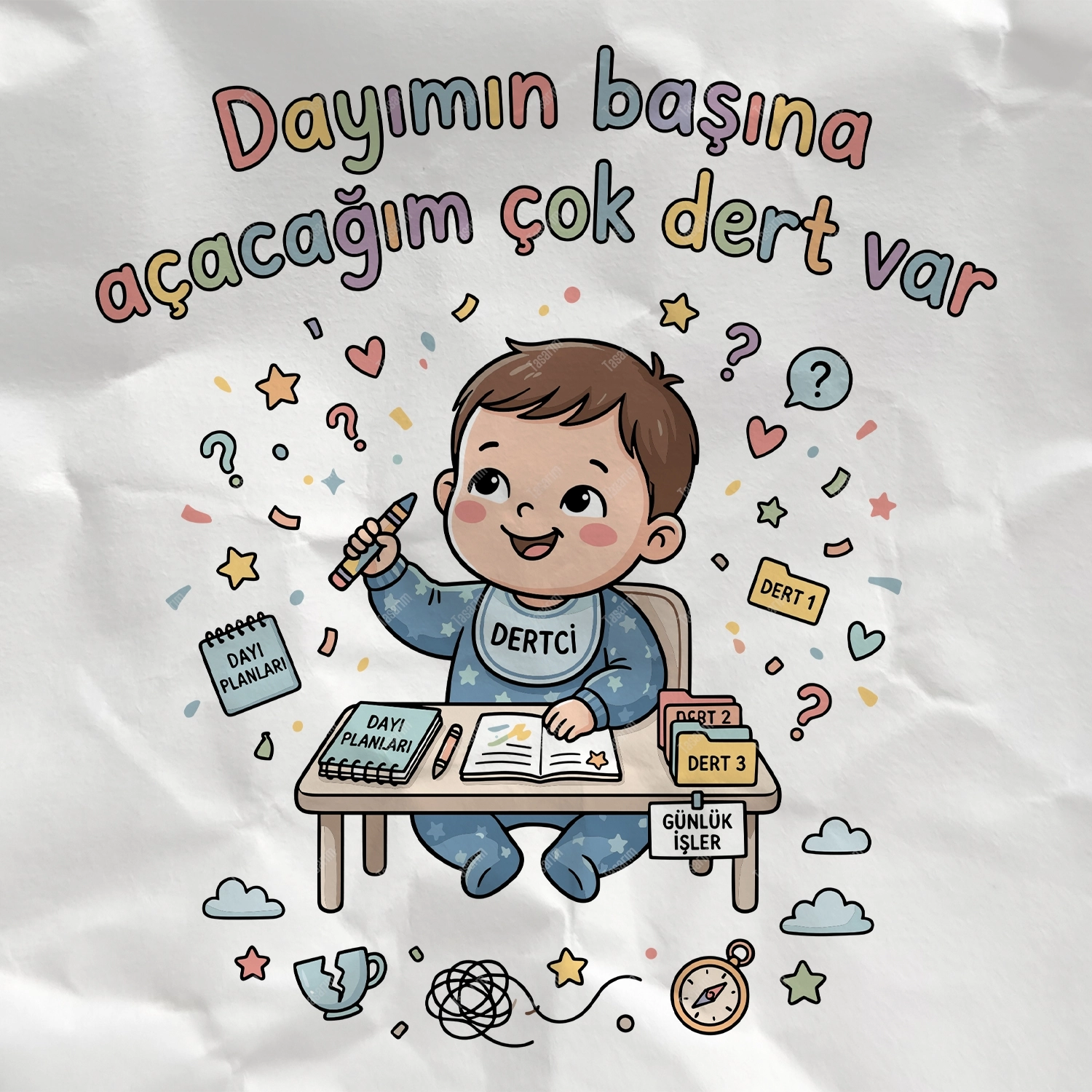 Dayımın Başına Açacağım Çok Dert Var - Bebek Body Zıbın