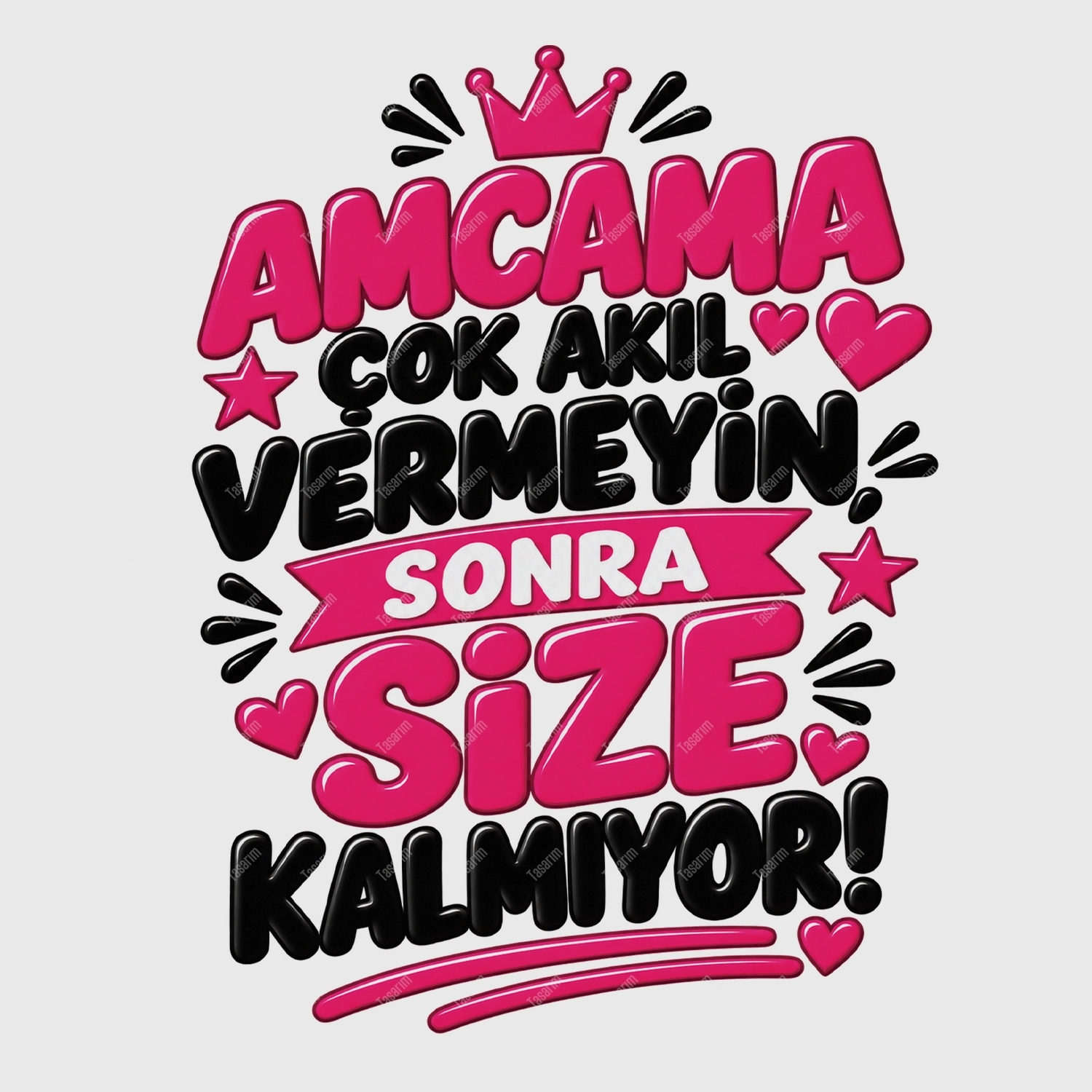 Amcama Çok Akıl Vermeyin Sonra Size Kalmıyor - Bebek Body Zıbın