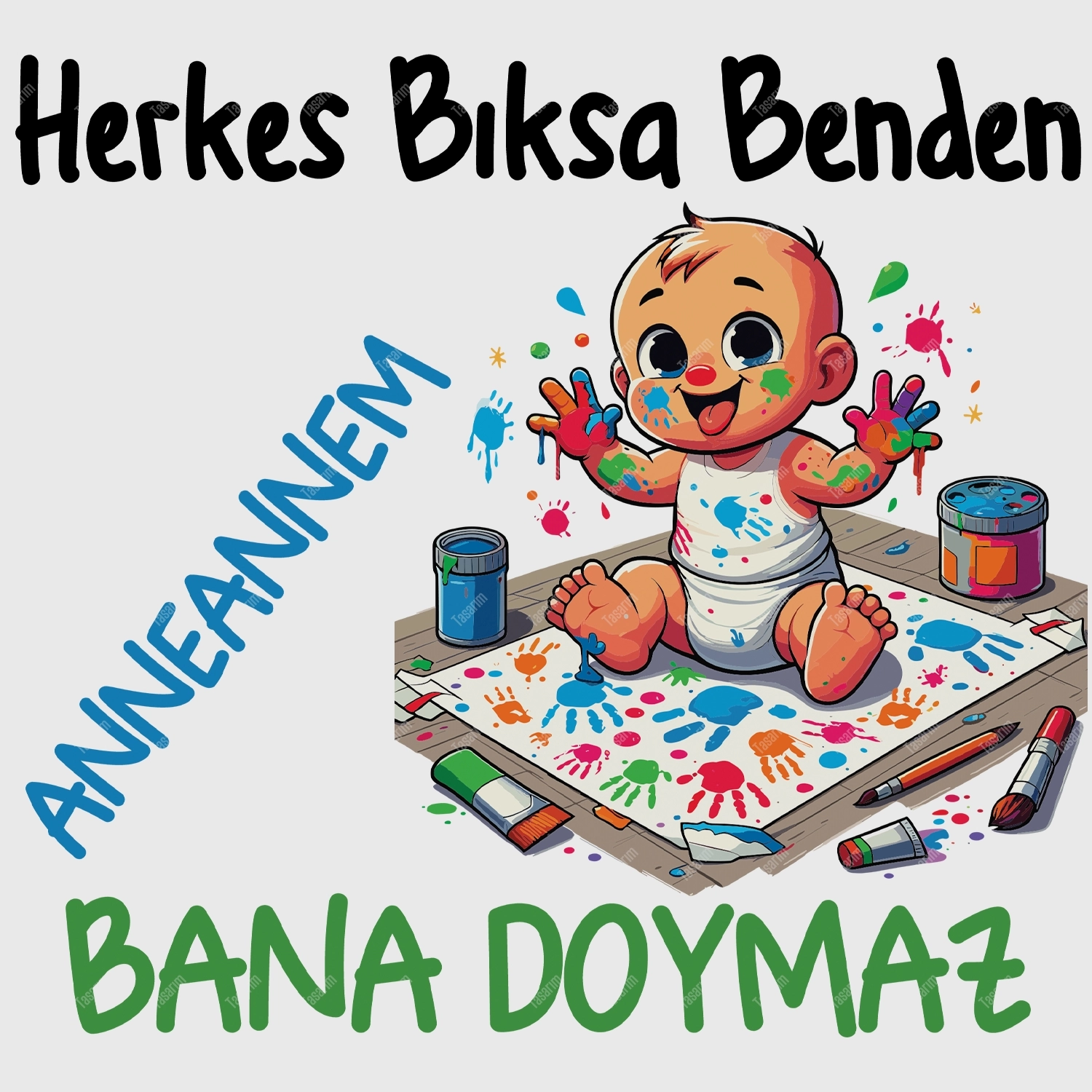Herkes Bıksa Benden Anneannem Bana Doymaz - Bebek Body Zıbın