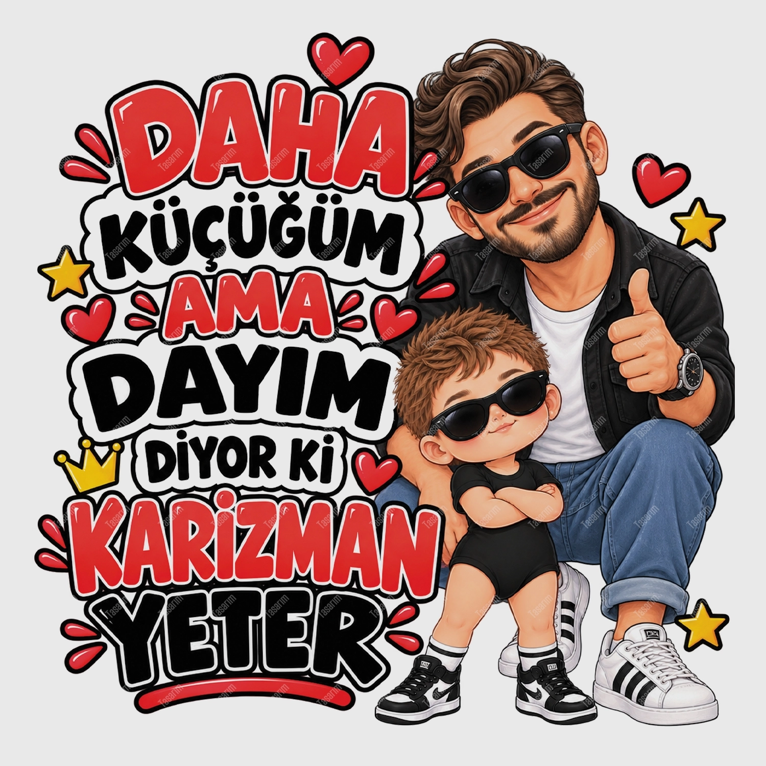 Daha Küçüğüm Ama Dayım Diyor Ki Karizman Yeter - Bebek Body Zıbın