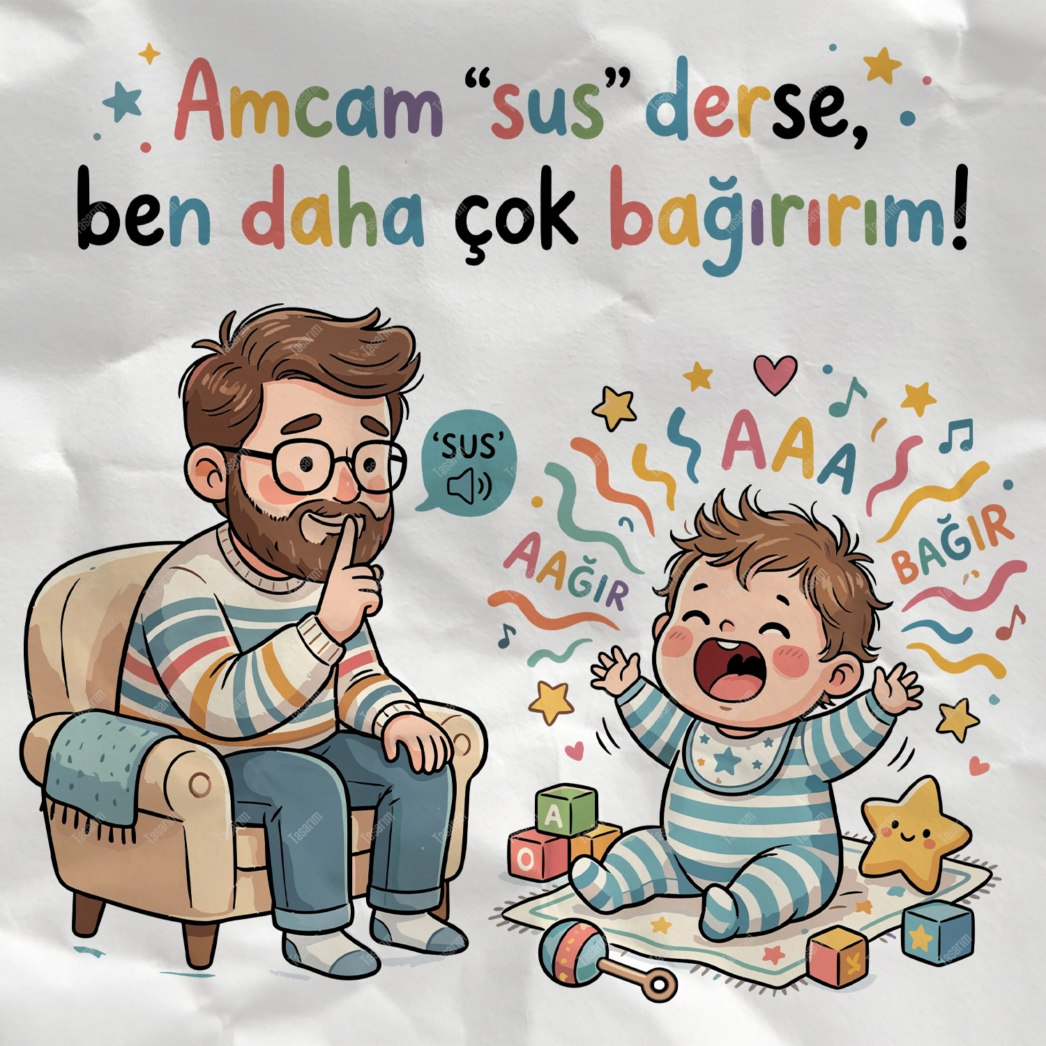 Amcam Sus Derse Ben Daha Çok Bağırırım ! - Bebek Body Zıbın