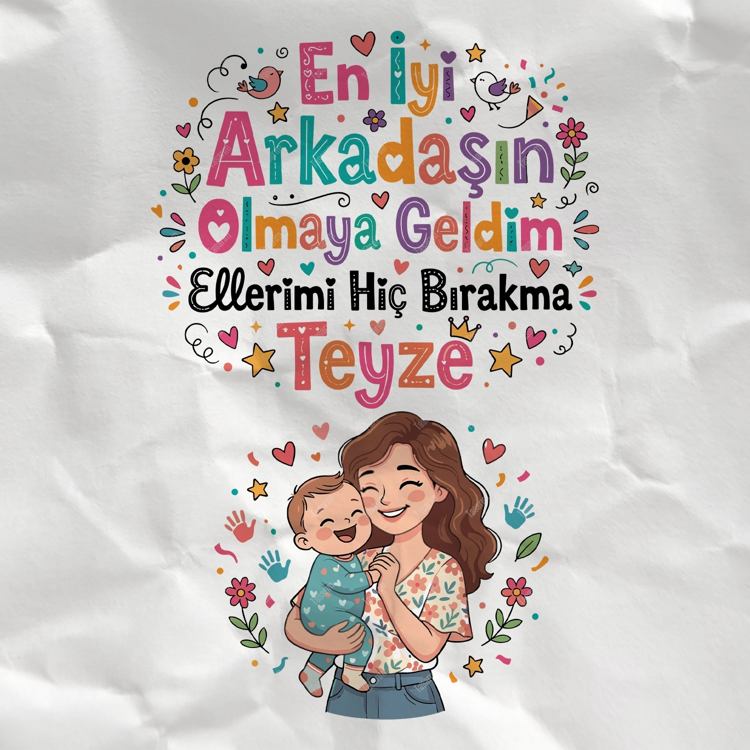 En İyi Arkadaşın Olmaya Geldim Ellerimi Hiç Bırakma Teyze - Bebek Body Zıbın