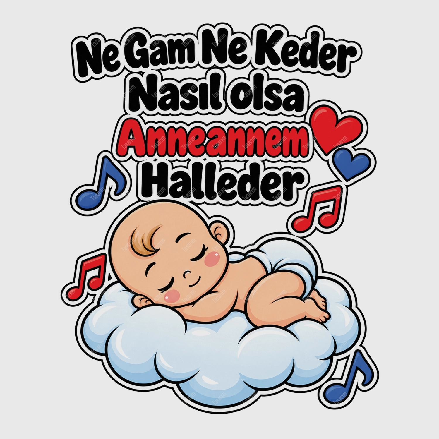 Ne Gam Ne Keder Nasıl Olsa Anneannem Halleder - Bebek Body Zıbın