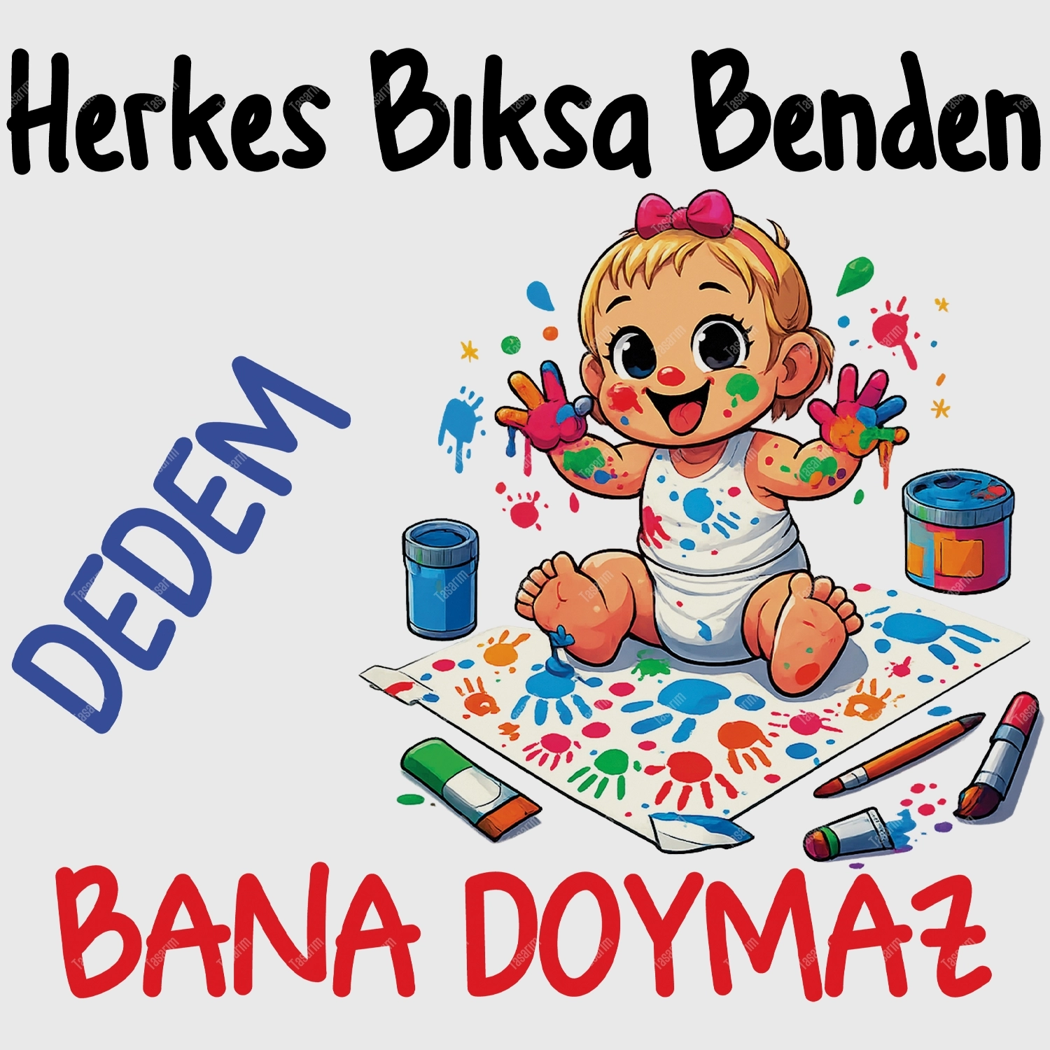 Herkes Bıksa Benden Dedem Bana Doymaz - Bebek Body Zıbın