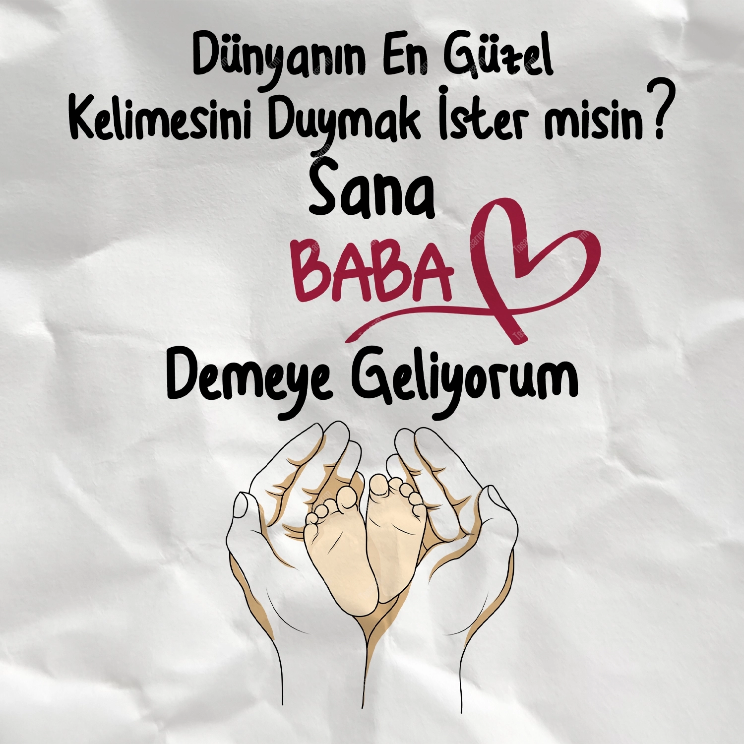 Dünyanın En Güzel Kelimesini Duymak İster misin? Sana Baba Demeye Geliyorum - Bebek Body Zıbın