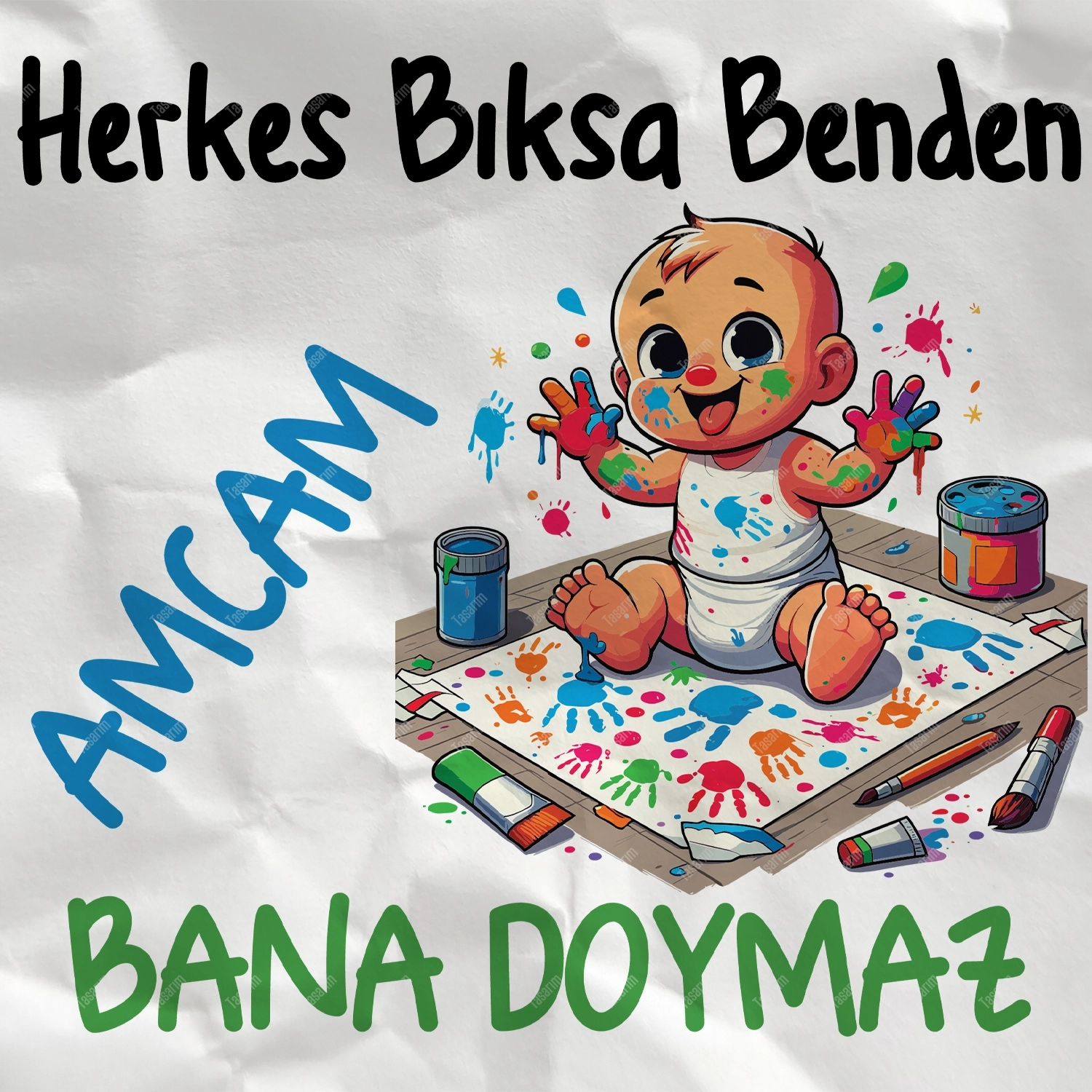 Herkes Bıksa Benden Amcam Bana Doymaz - Bebek Body Zıbın