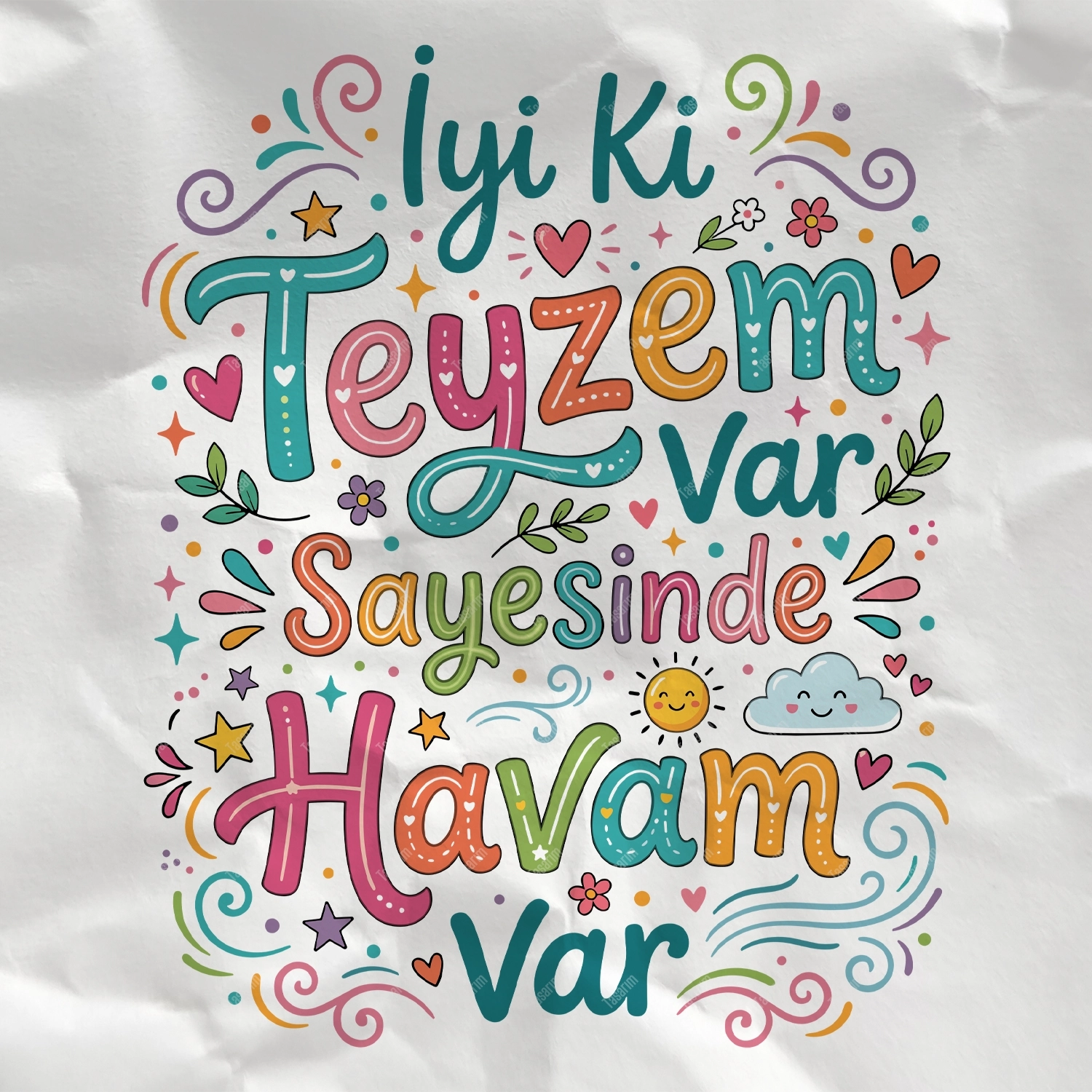 İyi Ki Teyzem Var Sayesinde Havam Var - Bebek Body Zıbın