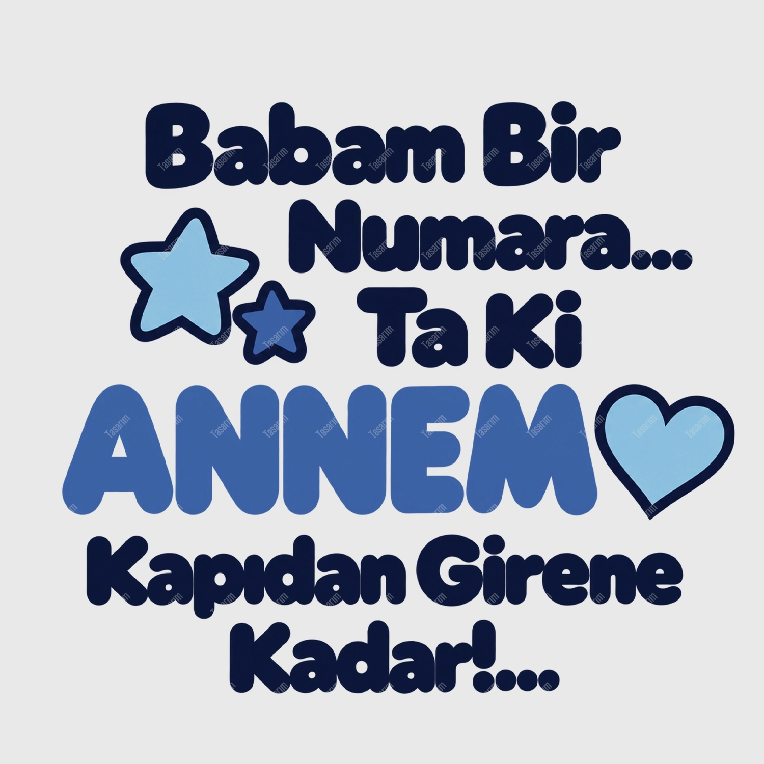 Babam Bir Numara Ta Ki Annem Kapıdan Girene Kadar - Bebek Body Zıbın