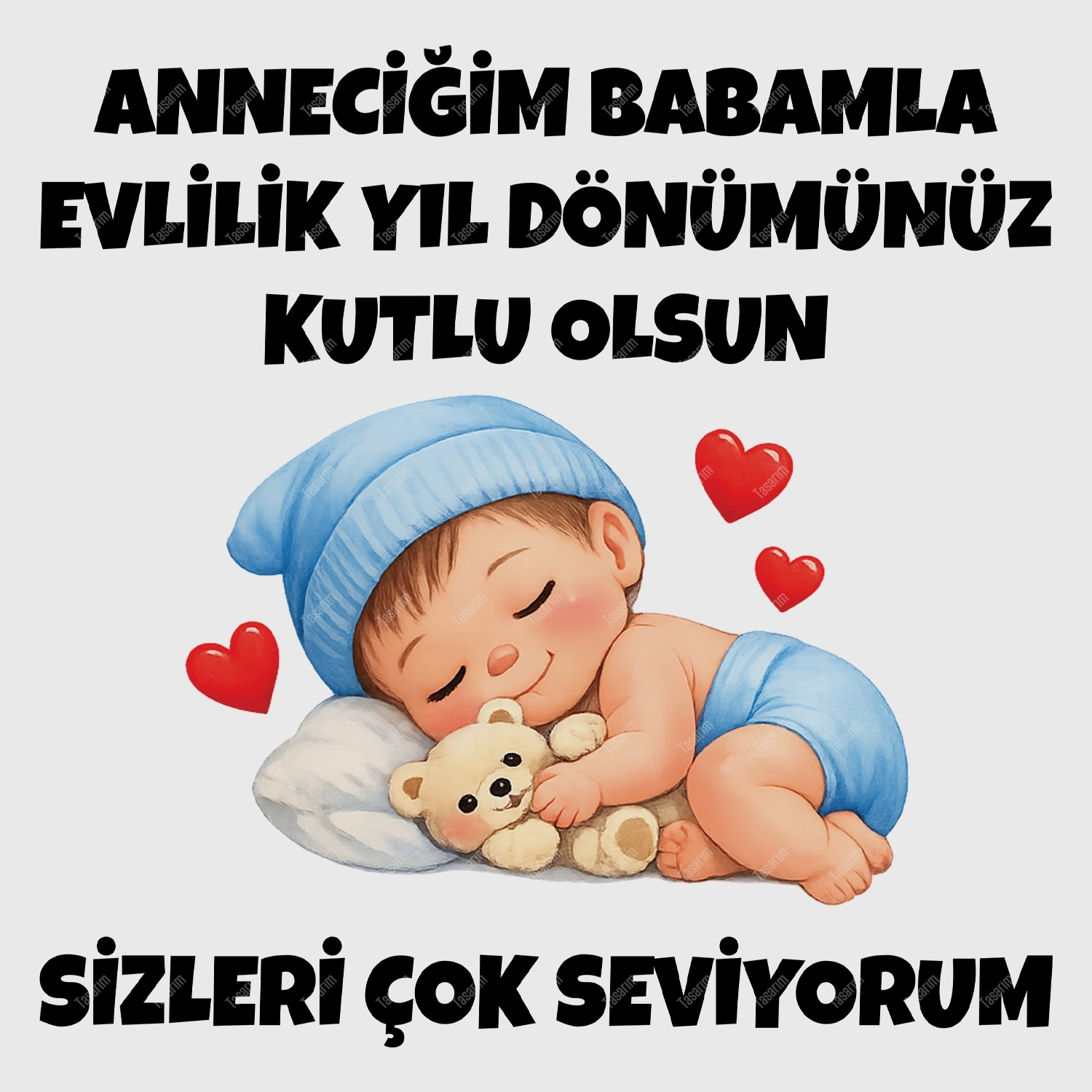 Anneciğim Babamla Evlilik Yıl Dönümünüz Kutlu Olsun Sizleri Çok Seviyorum - Bebek Body Zıbın