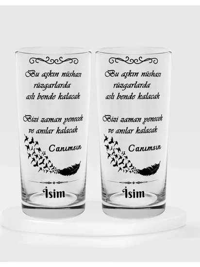 Bu Aşkın Nüshası Rüzgarlarda Aslı Bende Kalacak Bizi Zaman Yenecek Ve Anılar Kalacak Temalı İkili Rakı Bardağı