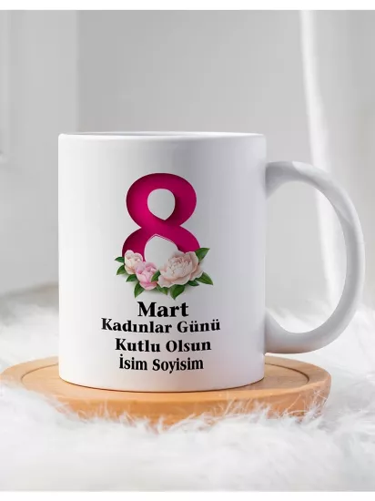 8 Mart Kadınlar Gününe Özel Kupa Bardak