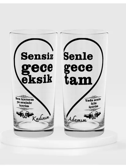 Sensiz Gece Eksik Senle Gece Tam Temalı İkili Rakı Bardağı