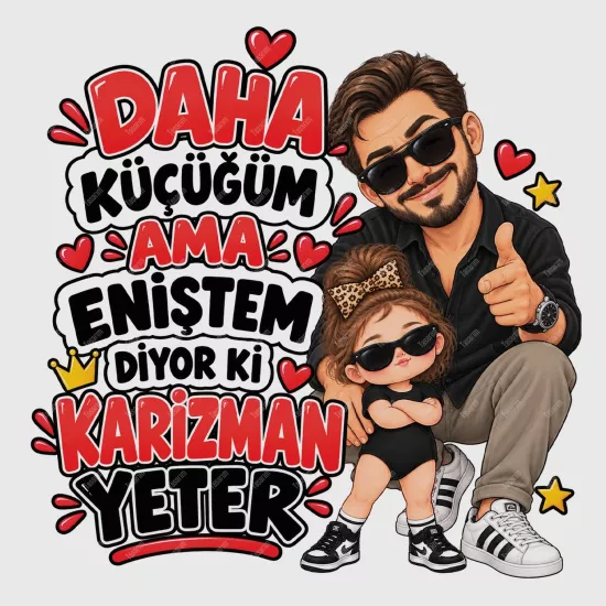 Daha Küçüğüm Ama Eniştem Diyor Ki Karizman Yeter