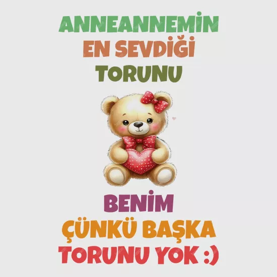 Anneannemin En Sevdiği Torunu Benim Çünkü Başka Torunu Yok