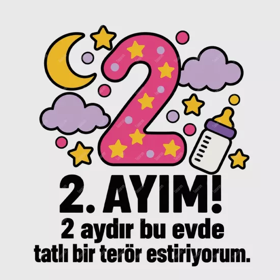 2. Aylık - 2 Aydır Bu Evde Tatlı Bir Terör Estiriyorum