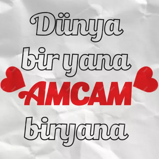 Dünya Bir Yana Amcam Bir Yana