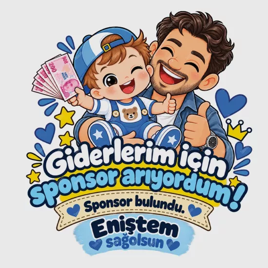 Giderlerim İçin Sponsor Arıyordum Sponsor Bulundu Eniştem Sağolsun 