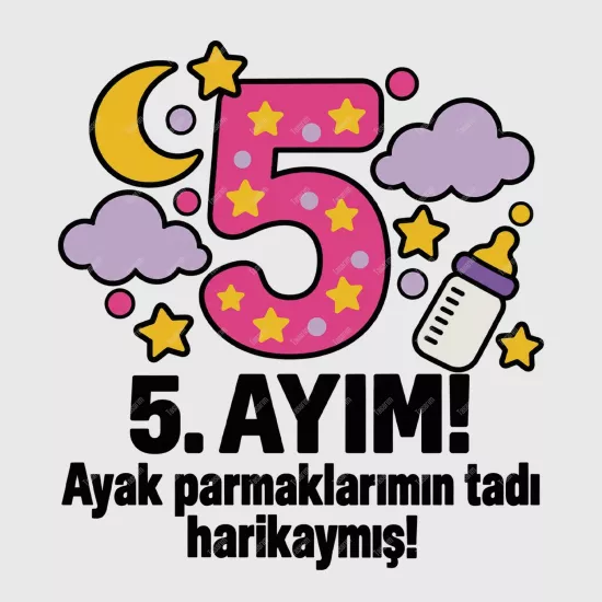 5. Aylık - Ayak Parmaklarımın Tadı Harikaymış