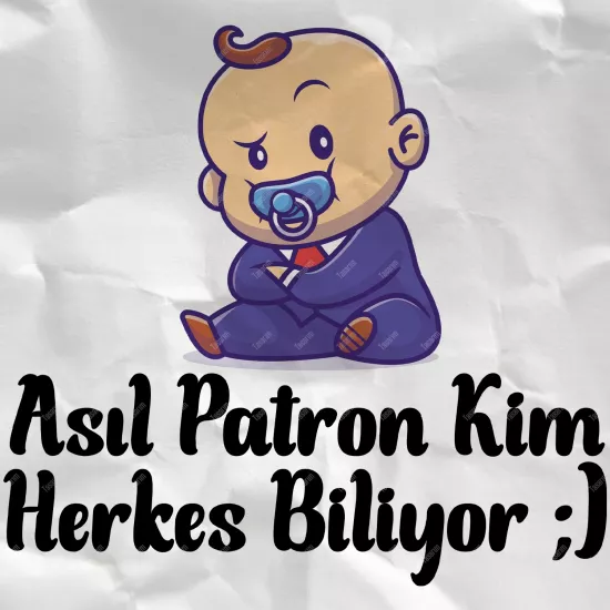 Asıl Patron Kim Herkes Biliyor