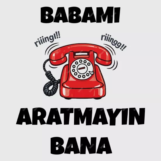 Babamı Aratmayın Bana