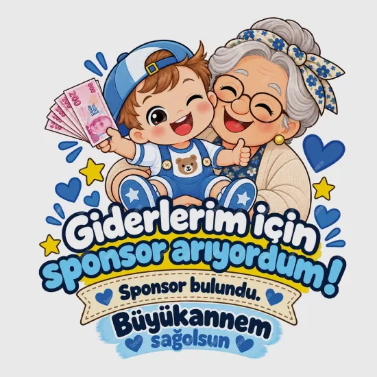 Giderlerim İçin Sponsor Arıyordum Sponsor Bulundu Büyükannem Sağolsun