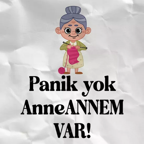 Panik Yok Anneannem Var