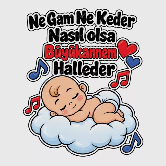 Ne Gam Ne Keder Nasıl Olsa Büyükannem Halleder