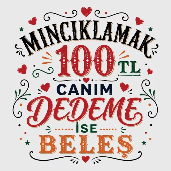 Mıncıklamak 100 TL Canım Dedeme İse Beleş