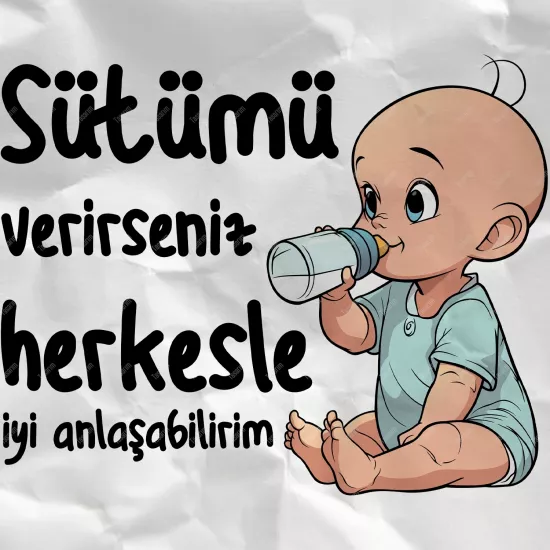 Sütümü Verirseniz Herkesle İyi Anlaşabilirim