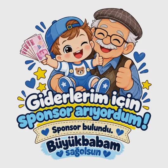 Giderlerim İçin Sponsor Arıyordum Sponsor Bulundu Büyükbabam Sağolsun