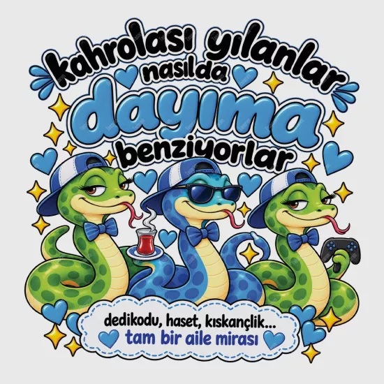 Kahrolası Yılanlar Nasılda Dayıma Benziyorlar
