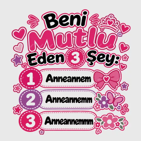 Beni Mutlu Eden 3 Şey Anneannem
