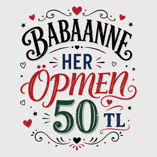 Babaanne Her Öpmen 50 TL